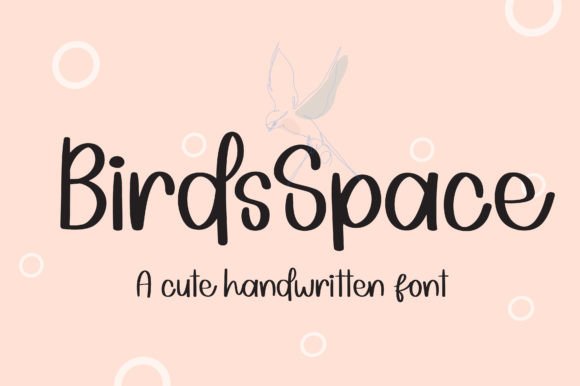 Birdsspace: A Cute Handwritten Font for Digital Creativity