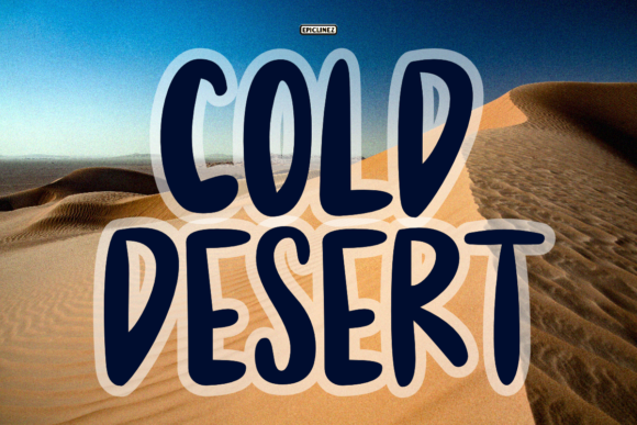 Cold Desert: A Bold Font for Every Project