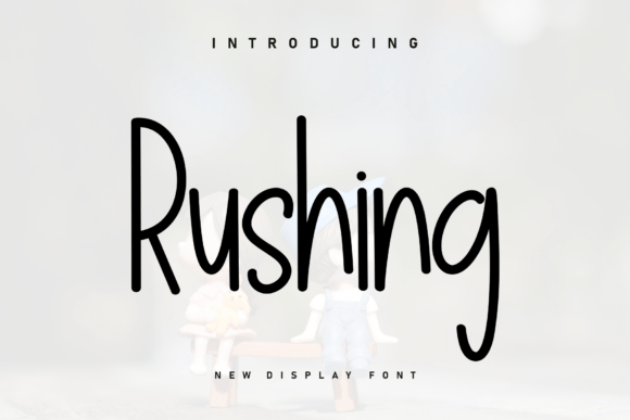 Rushing: A Handwritten Font That Brings Heart to Design