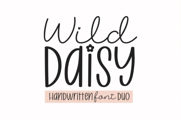 Wild Daisy Duo: A Playful Handwritten Font for Creative Projects