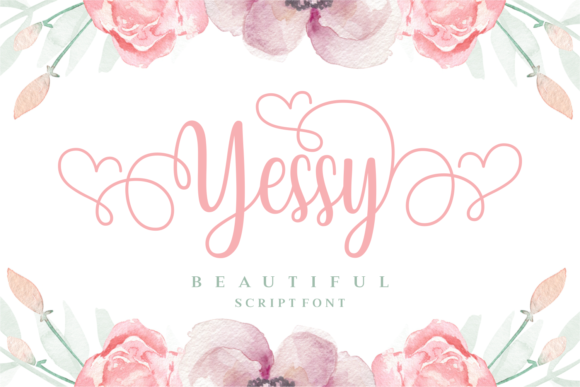 Yessy: A Beautiful Script Font for Elegant Designs